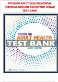 Test Bank For Focus on Adult Health Medical Surgical Nursing 2nd Edition Honan | Fully covered