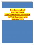 Fundamentals of Chemotherapy ImmunotherapyAdministration Test Questions And Answers 2023