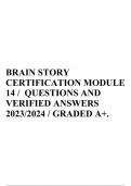 DEVELOPMENTAL NEURO FINAL BRAIN STORY CERTIFICATE EXAM / 70+ QUESTIONS AND CORRECT ANSWERS 2023/2024 / GRADED A+.  2 Exam (elaborations) BRAIN STORY CERTIFICATION MODULE 14 / QUESTIONS AND VERIFIED ANSWERS 2023/2024 / GRADED A+.  3 Exam (elaborations) BRA
