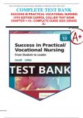 SUCCESS IN PRACTICAL VOCATIONAL NURSING 10TH EDITION CARROL COLLIER TEST BANK CHAPTER 1-19 | COMPLETE GUIDE 2023 |GRADE A+
