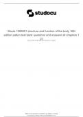 Test Bank - Structure and Function of the Body, 16th Edition (Patton, 2020), Chapter 1-22 | All Chapters