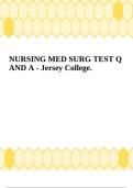NURSING MED SURG TEST Q AND A - Jersey College.