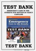 TEST BANK NANCY CAROLINE’S EMERGENCY CARE IN THE STREETS 8TH EDITION BY NANCY L. CAROLINE ISBN- 978-1284104882