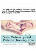 Test Bank For Safe Maternity Pediatric Nursing Care 1st Edition By luanne Linnardpalmer Gloria haile Complete 2023-2024