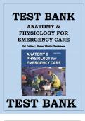 TEST BANK FOR ANATOMY & PHYSIOLOGY FOR EMERGENCY CARE 3rd Edition | Bledsoe, Martini, Bartholomew Anatomy & Physiology for Emergency Care, 3e (Bledsoe) 
