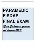 exam for PARAMEDICS FISDAP FINAL EXAM (Exam Elaborations questions and Answers 2023)