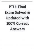 PTU- Final Exam Solved & Updated 2023/2024 With 100% Correct Answers