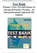 Test Bank Primary Care: Art and Science of Advanced Practice Nursing - An Interprofessional Approach 5th Edition  - All Chapters |A+ ULTIMATE GUIDE  2022