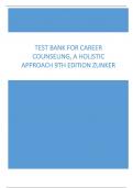 Test Bank for Career Counseling, A Holistic Approach 9th Edition Zunker