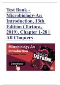 Test Bank - Microbiology-An Introduction, 13th Edition (Tortora, 2019), Chapter 1-28 | All Chapters