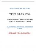 Test bank for pharmacology and the nursing process 9th edition by Lilley |9780323594332 