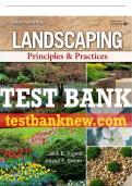 Test Bank For Landscaping Principles and Practices - 8th - 2019 All Chapters - 9781337403429