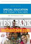 Test Bank For Special Education for Today's Teachers: An Introduction 2nd Edition All Chapters - 9780137033973