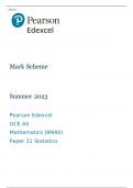 Pearson Edexcel GCE AS Mathematics (8MA0) Paper 21 MARK SCHEME Summer 2023: Statistics