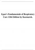 TEST BANK Egan’s Fundamentals of Respiratory Care 12th Edition by Kacmarek 