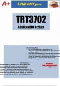 TRT3702 Assignment 6 (DETAILED ANSWERS) Semester 2 2023