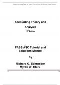 SOLUTIONS MANUAL for Financial Accounting Theory and Analysis: Text and Cases, 13th Edition by Richard Schroeder, Myrtle Clark and Jack Cathey. ISBN A+