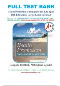 TEST BANK FOR Health Promotion Throughout the Life Span 10th Edition Chapter 1-25 by Carole Lium Edelman 9780323761406 All Chapters with Answers and Rationals .