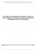 TEST BANK for Introduction to Psychology: Gateways to Mind and Behavior 16th Edition. by Dennis Coon; John O. Mitterer; Tanya S. Martini Updated A+