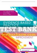 Test Bank For Evidence-based Practice For Nursing And Healthcare Quality Improvement, 1st - 2019 All Chapters - 9780323480055