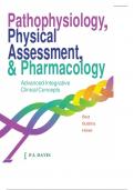 Pathophysiology, Physical Assessment, & Pharmacology Advanced Integrative Clinical Concepts