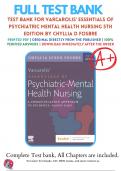 Test Bank For Varcarolis Essentials of Psychiatric Mental Health Nursing 5th Edition by Fosbre (2023-2024), 9780323810302, Chapter 1-28 ALL Chapters with Answers and Rationals 