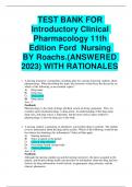 TEST BANK FOR Introductory Clinical Pharmacology 11th Edition Ford  Nursing  BY Roachs.(ANSWERED 2023) WITH RATIONALES