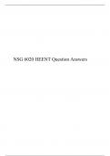 NSG 6020 HEENT Question Answers, NSG 6020/ NSG6020 : Health Assessment, South University, Savannah