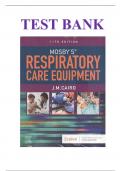 Test Bank For Mosby's Respiratory Care Equipment 11th Edition By J. Cairo||ISBN NO:10,0323712215||ISBN NO:13,978-0323712217||Chapter 1-15||Complete Guide .