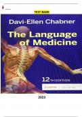Test bank for The Language of Medicine 12th Edition by Davi-Ellen Chabner - Complete Elaborated and Latest Test Bank with ALL Chapters[1-22] Included and Updated.-5*Rated!