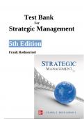 Test Bank For Strategic Management 5th Edition by Frank Rothaermel Chapter 1-12|Complete Guide A+