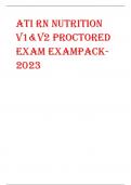 ATI RN NUTRITION  V1&V2 PROCTORED  EXAM EXAMPACK202