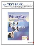 A+ TEST BANK-Primary Care, The Art and Science of Advanced Practice Nursing-An Interprofessional Approach 6th Edition- Dunphy(2023)/ ISBN-13 978-1719644655