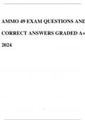 AMMO 49 EXAM QUESTIONS AND CORRECT ANSWERS GRADED A+ 2024