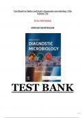 Test Bank For Bailey and Scotts Diagnostic microbiology 15th Edition | 9780323681056 | All Chapters with Answers and Rationals