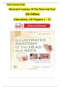 TEST BANK For Illustrated Anatomy of the Head and Neck 6th Edition by Margaret J. Fehrenbach, Complete Chapters 1 - 12, Updated Newest Version
