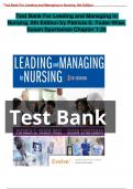 Test Bank For Leading and Managing in Nursing 8th Edition: Test Bank For Leading and Managing in Nursing, 8th Edition by Patricia S. Yoder-Wise, Susan Sportsman Chapter 1-25; A+ Score Guide Solution: Updated