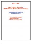 Test Bank for Party Politics in America, 18th Edition Hershey (All Chapters included)