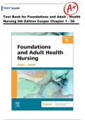 Test Bank for Foundations and Adult - Health  Nursing 9th Edition Cooper Chapter 1 - 58