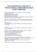 TEST REVIEW FOR CHAPTER 75,  "PSYCHOSOCIAL PROBLEMS IN ACUTE  CARE" NRNP 6550