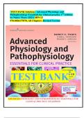 TEST BANK Solutions- Advanced Physiology and Pathophysiology Essentials for Clinical practice 1ST Edition by Nancy Tkacs (2021) SBN-13 978-0826177070, All Chapters -Revised Version