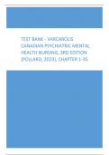 Test Bank - Varcarolis Canadian Psychiatric Mental Health Nursing, 3rd Edition (Pollard, 2023), Chapter 1-35.