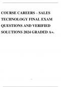 COURSE CAREERS – SALES TECHNOLOGY FINAL EXAM QUESTIONS AND VERIFIED SOLUTIONS 2024 GRADED A+.
