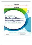 Nursing Delegation and Management of Patient Care 2nd Edition Test Bank By Kathleen Motacki, Kathleen Burke | Chapter 1 – 21, Latest - 2024|