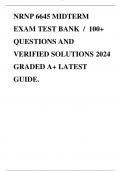 NRNP 6645 MIDTERM EXAM TEST BANK / 100+ QUESTIONS AND VERIFIED SOLUTIONS 2024 GRADED A+ LATEST GUIDE.