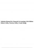 Solution Manual for Financial Accounting 11th Edition Robert Libby, Patricia Libby, Frank Hodge.