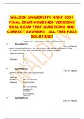 WALDEN UNIVERSITY NRNP 6531  FINAL EXAM COMBINED VERSIONS  REAL EXAM TEST QUESTIONS AND  CORRECT ANSWERS | ALL TIME PASS  SOLUTION!!