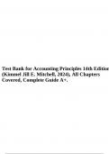 Test Bank for Accounting Principles 14th Edition (Kimmel Jill E. Mitchell, 2024), All Chapters Covered, Complete Guide A+.