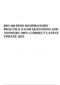 BIO 160 PEDS RESPIRATORY PRACTICE EXAM QUESTIONS AND ANSWERS CORRECT LATEST UPDATE 2024 (GRADED)