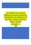 Test bank for lewis's medical surgical nursing 12thedition by mariann m. harding jeffrey kwong debra hagler chapter 1_69 Latest update 2023-2024